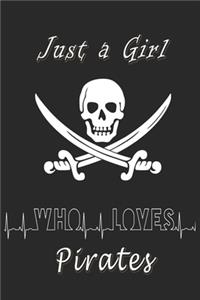 Just a girl who loves Pirates journal