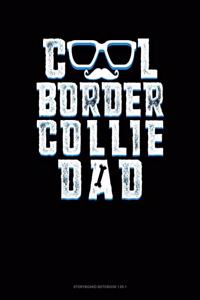 Cool Border Collie Dad