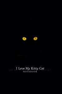 I Love My Kitty Cat Notebook