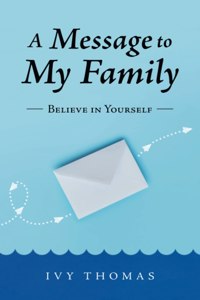 Message to My Family