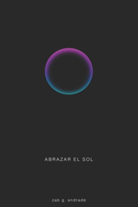 Abrazar el sol