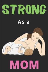 Strong As a Mom