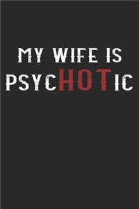 My Wife Is Psychotic