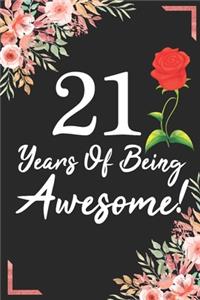 21 Years Of Being Awesome!