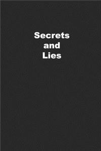 Secrets and Lies