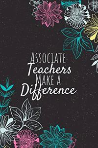 Associate Teachers Make A Difference