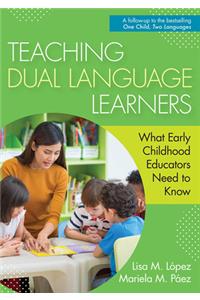 Teaching Dual Language Learners