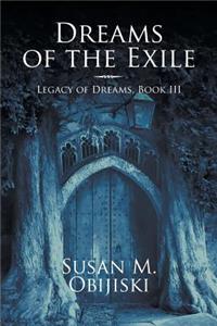 Dreams of the Exile