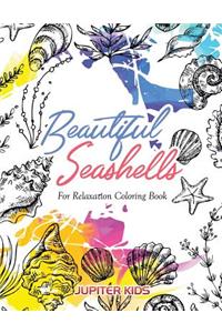 Beautiful Seashells For Relaxation Coloring Book