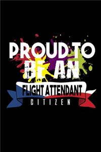 Proud to be a flight attendant citizen