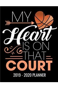 My Heart Is On That Court 2019 - 2020 Planner