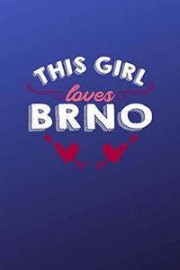 This girl loves BRNO