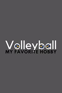 Volleyball My Favorite Hobby