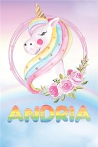 Andria: Andria's Unicorn Personal Custom Named Diary Planner Calendar Notebook Journal 6x9 Personalized Customized Gift For Someone Who's Surname is Andria 