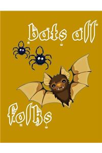 Bats All Folks