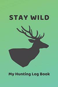Stay Wild