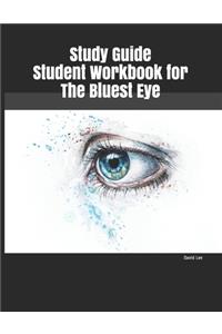 Study Guide Student Workbook for The Bluest Eye