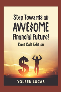 Step Towards an AWE$OME Financial Future!