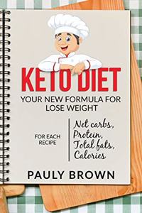 Keto diet: Your new formula for lose weight