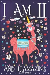 Llama Journal I am 11 and Llamazing