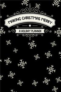 Making Christmas Merry