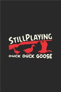 Still Play Duck Duck Goose