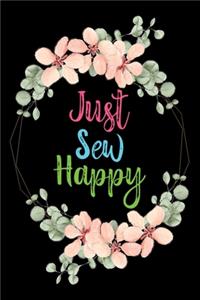 Just Sew Happy