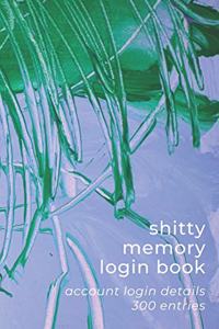 Shitty Memory Login Book