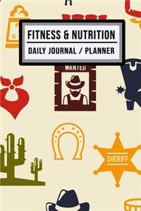 Fitness and Nutrition Journal / Planner