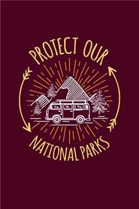 Protect Our National Parks