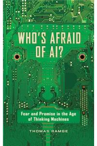 Who's Afraid of Ai?