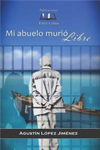 Mi abuelo murió Libre