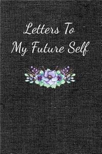 Letters To My Future Self
