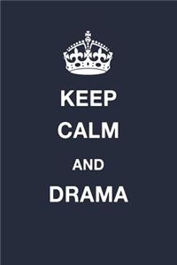 Keep Calm and Drama