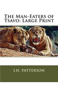 The Man-Eaters of Tsavo