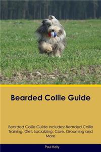 Bearded Collie Guide Bearded Collie Guide Includes