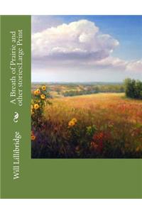 A Breath of Prairie and other stories