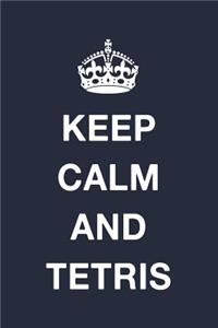 Keep Calm and Tetris