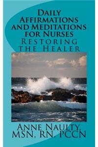 Daily Affirmations and Meditations for Nurses