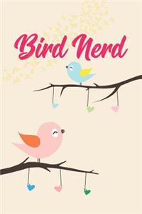 Bird Nerd