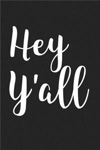 Hey Y'All