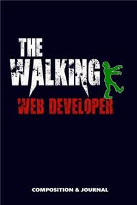 The Walking Web Developer