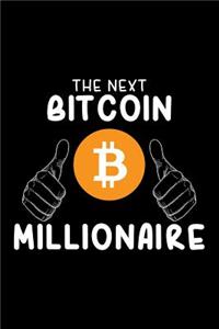The Next Bitcoin Millionaire