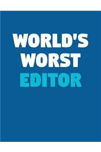 World's Worst Editor