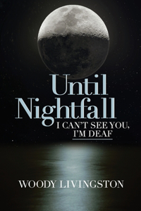 Until Nightfall