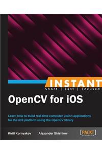 Instant OpenCV for iOS