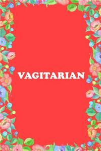 Vagitarian Journal Notebook