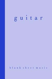Guitar Blank Sheet Music