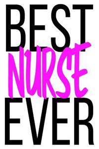 Best Nurse Ever