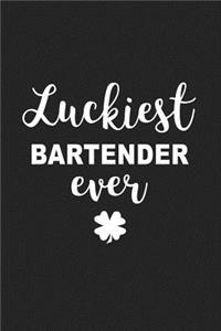 Luckiest Bartender Ever